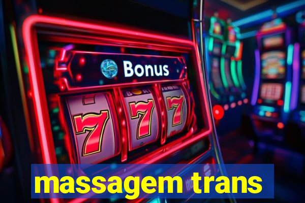 massagem trans